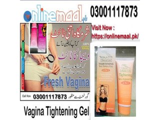 Female Vaginal Tightening Gel Price In Wazirabad - 03001117873