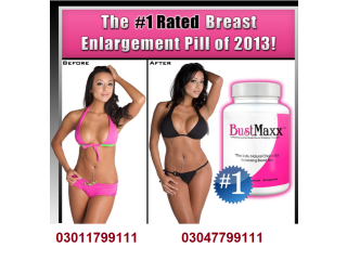Buy Bustmaxx Pills Price In Quetta- 03011799111
